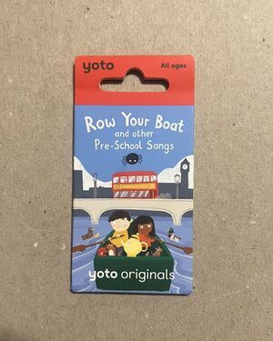 Yoto Player Row Your Boat and other Pre-School Songs Card- NEW